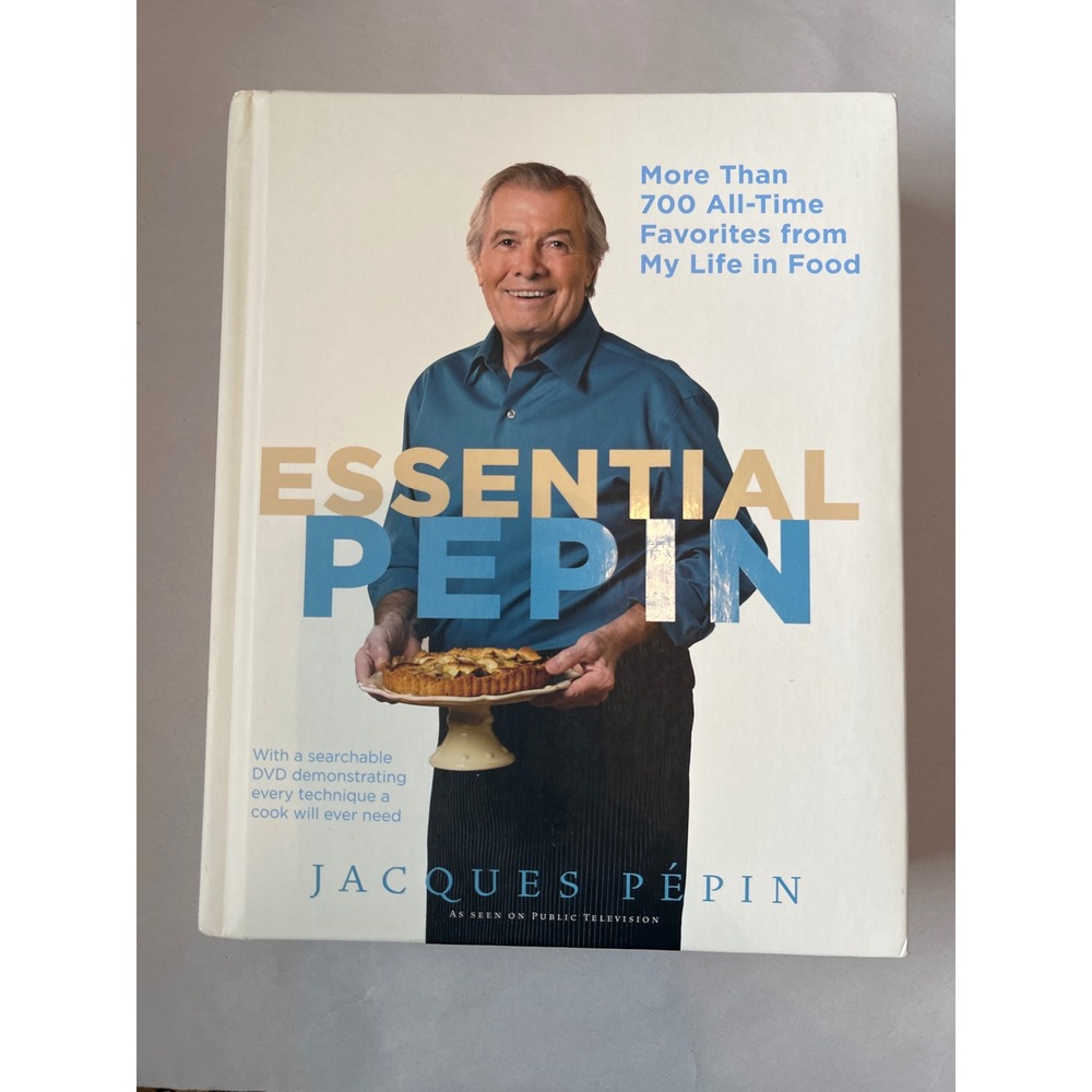 Essential Pepin More Than‎ 700 All Time Favorites from My Life in Food Cookbook